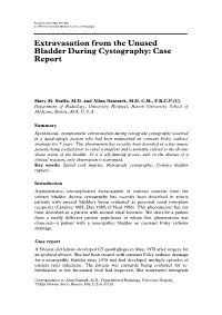 Extravasation from the Unused Bladder During Cystography