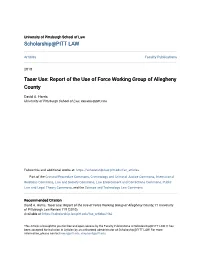 Taser Use: Report of the Use of Force Working Group of Allegheny County