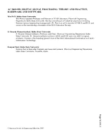 Digital Signal Processing: Theory and Practice, Hardware and Software