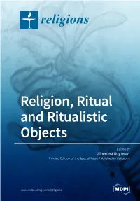 Religion, Ritual and Ritualistic Objects
