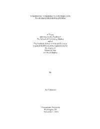 YOSHIMITSU YOSHIHIKO's CONTRIBUTION to GLOBAL RELIGIOUS STUDIES a Thesis Submitted to the Faculty of the School of Continuing