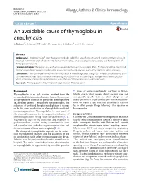 An Avoidable Cause of Thymoglobulin Anaphylaxis S
