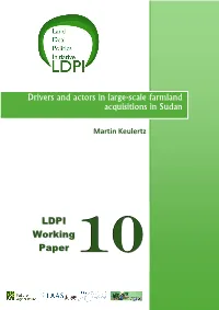 Drivers and Actors in Large-Scale Farmland Acquisitions in Sudan