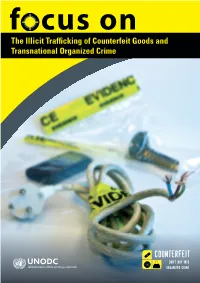 The Illicit Trafficking of Counterfeit Goods and Transnational