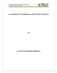 An Overview of the Empirical Asset Pricing Approach By