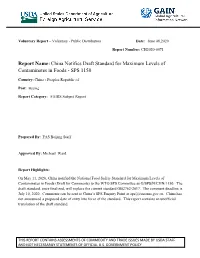Report Name:China Notifies Draft Standard for Maximum Levels Of