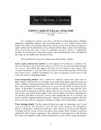 USING CASES in LEGAL ANALYSIS © 2012 the Writing Center at GULC