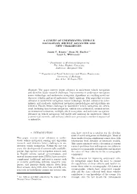 A Survey of Underwater Vehicle Navigation: Recent Advances and New Challenges