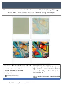 The Quest Towards a Non-Destructive Identification Method for Polaroid Integral Film Types