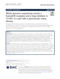 Whole Genome Sequencing Reveals a Frameshift Mutation and a Large