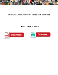 Definition of Future Perfect Tense with Examples