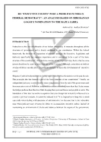 Do “Executive Courts” Pose a Problem in India’S Federal Democracy? : an Analysis Based on Shri Ranjan Gogoi’S Nomination to the Rajya Sabha