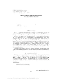 Generalized Power Symmetric Stochastic Matrices 1989