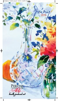 Locally Produced Art Perkspring-11.021615 Layout 1 2/19/15 1:36 PM Page B Perkspring-11.021615 Layout 1 2/19/15 1:36 PM Page 1