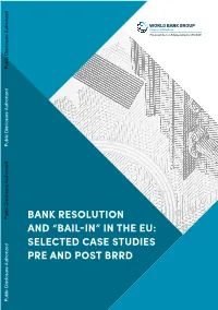 'Bail-In' in the EU: Selected Case Studies Pre and Post BRRD