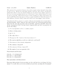 Linear Algebra MATH 320 This Examines the Connections Between a Few of the Concepts We Have Learned in Linear Alge- Bra This Semester