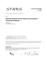 Multiscale Simulation of Laser Ablation and Processing of Semiconductor Materials