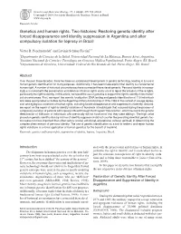 Restoring Genetic Identity After Forced Disappearance and Identity Suppression in Argentina and After Compulsory Isolation for Leprosy in Brazil