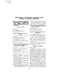Subchapter B—Regulations Affecting Ocean Shipping in Foreign Commerce