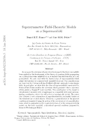 Supersymmetric Field-Theoretic Models on a Supermanifold