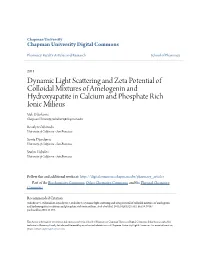 Dynamic Light Scattering and Zeta Potential of Colloidal Mixtures Of