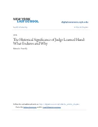 THE HISTORICAL SIGNIFICANCE of JUDGE LEARNED HAND: What Endures and Why?