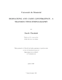 Université De Montréal BIOHACKING and CODE CONVERGENCE : A