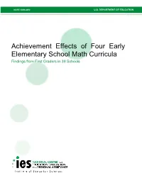 Achievement Effects of Four Early Elementary School Math Curricula Findings from First Graders in 39 Schools