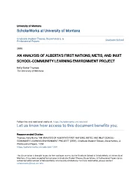 An Analysis of Alberta's First Nations, Metis, and Inuit School-Community Learning Environment Project