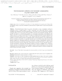 Environmental Controls Over Bacterial Communities in Polar Desert Soils 1, 1 2 2 KEVIN M