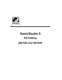 Sonicstudio 5 PQ Editing