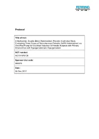 Study Protocol and Documented in the Subject Dispensing Log