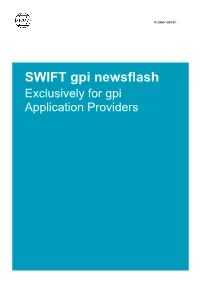 SWIFT Gpi Newsflash Exclusively for Gpi Application Providers