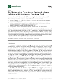 The Nutraceutical Properties of Ovotransferrin and Its Potential Utilization As a Functional Food