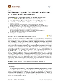 The Nature of Laponite: Pure Hectorite Or a Mixture of Different Trioctahedral Phases?