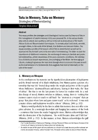 Tutu in Memory, Tutu on Memory Strategies of Remembering Tinyiko Maluleke1
