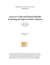 Access to Credit and Financial Health: Evaluating the Impact of Debt Collection