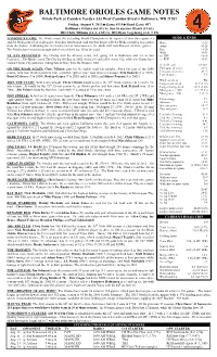 BALTIMORE ORIOLES GAME NOTES Oriole Park at Camden Yards  333 West Camden Street  Baltimore, MD 21201