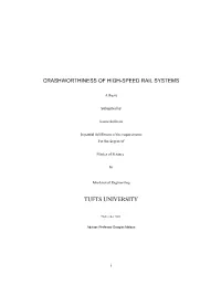 Crashworthiness of High Speed Rail Systems