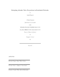 Disrupting Attacker Value Propositions in Residential Networks