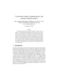 Conceptual Variables, Quantum Theory, and Statistical Inference Theory