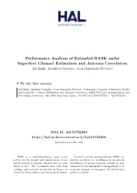 Performance Analysis of Extended RASK Under Imperfect Channel Estimation and Antenna Correlation Ali Mokh, Matthieu Crussière, Jean-Christophe Prévotet