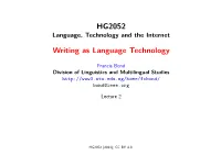 Writing As Language Technology