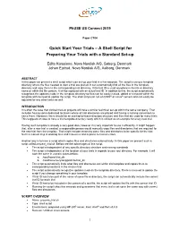 A Shell Script for Preparing Your Trials with a Standard Set-Up