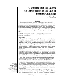 An Introduction to the Law of Internet Gambling
