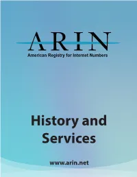 ARIN History and Services
