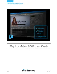 Captionmaker User Guide 4