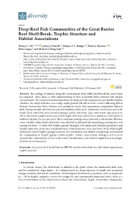 Deep-Reef Fish Communities of the Great Barrier Reef Shelf-Break: Trophic Structure and Habitat Associations