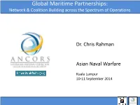 Global Maritime Partnerships: Network & Coalition Building Across the Spectrum of Operations