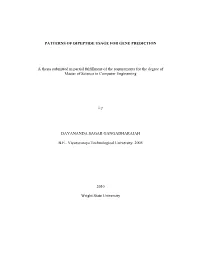 PATTERNS of DIPEPTIDE USAGE for GENE PREDICTION a Thesis